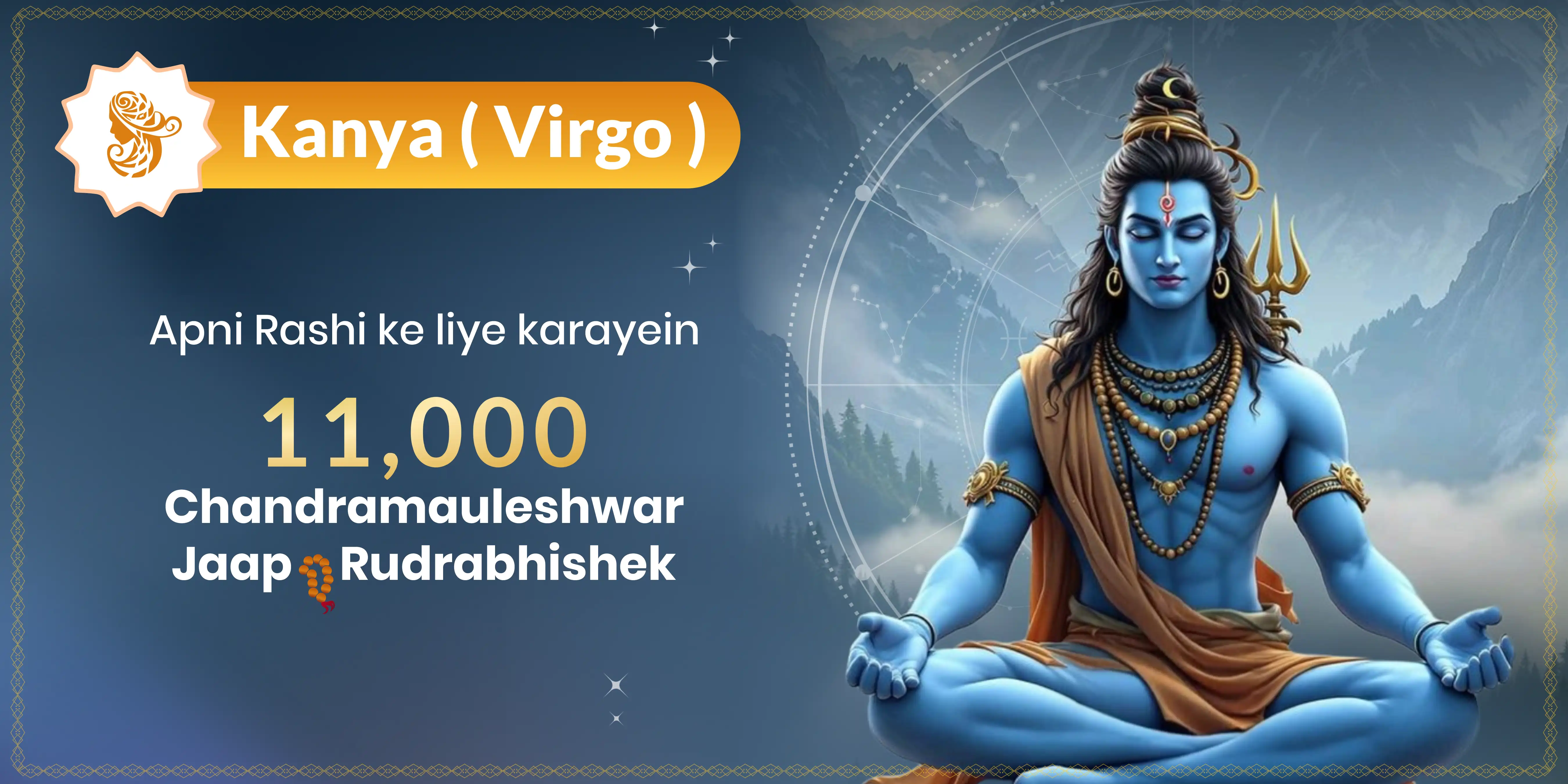 Kanya Rashi 11,000 Chandramauleshwar Jaap - Rudrabhishek with 51 Rudra Sukta