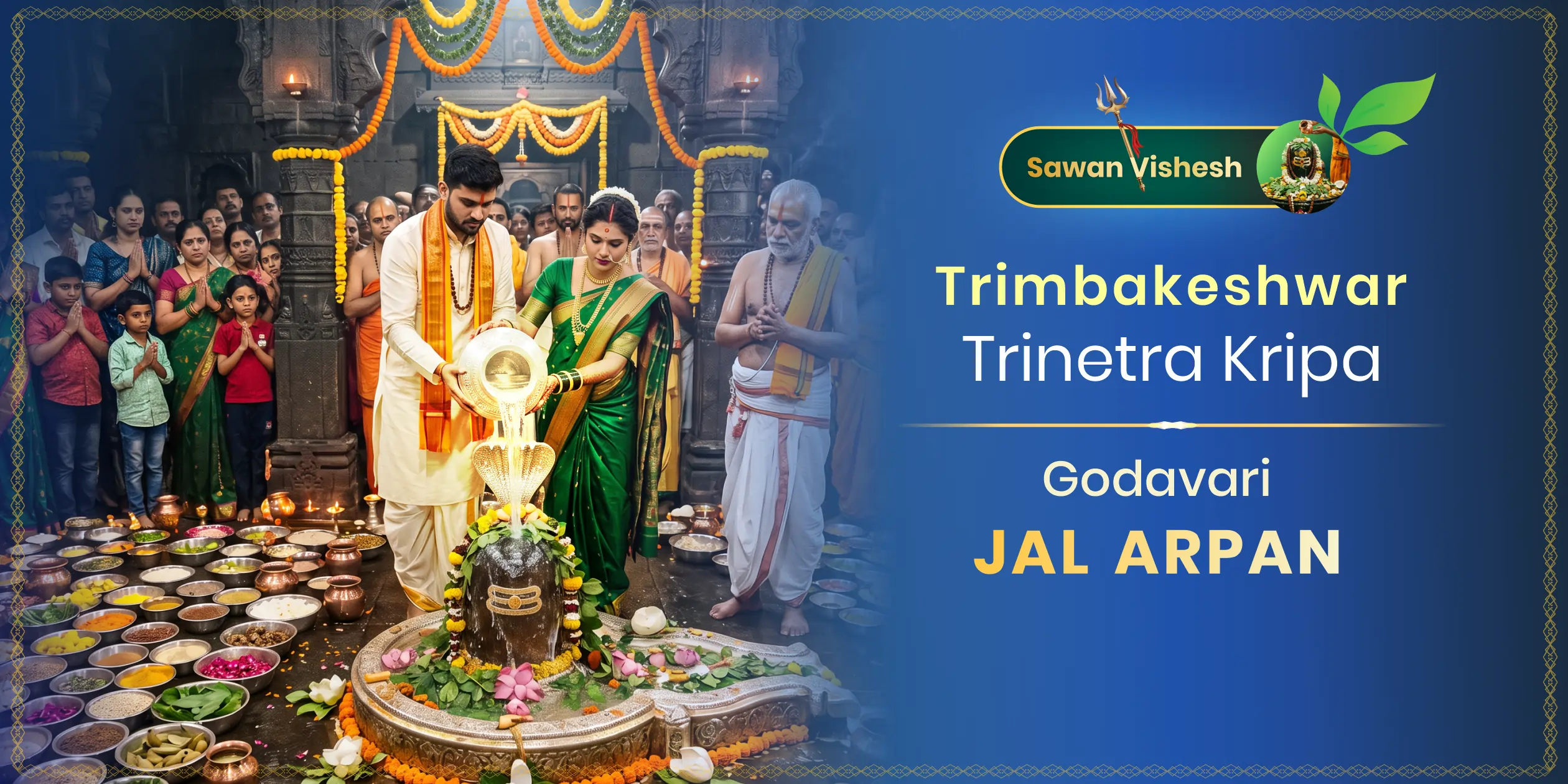 Sawan Trimbakeshwar Trinetra Kripa Godavari Jal Arpan