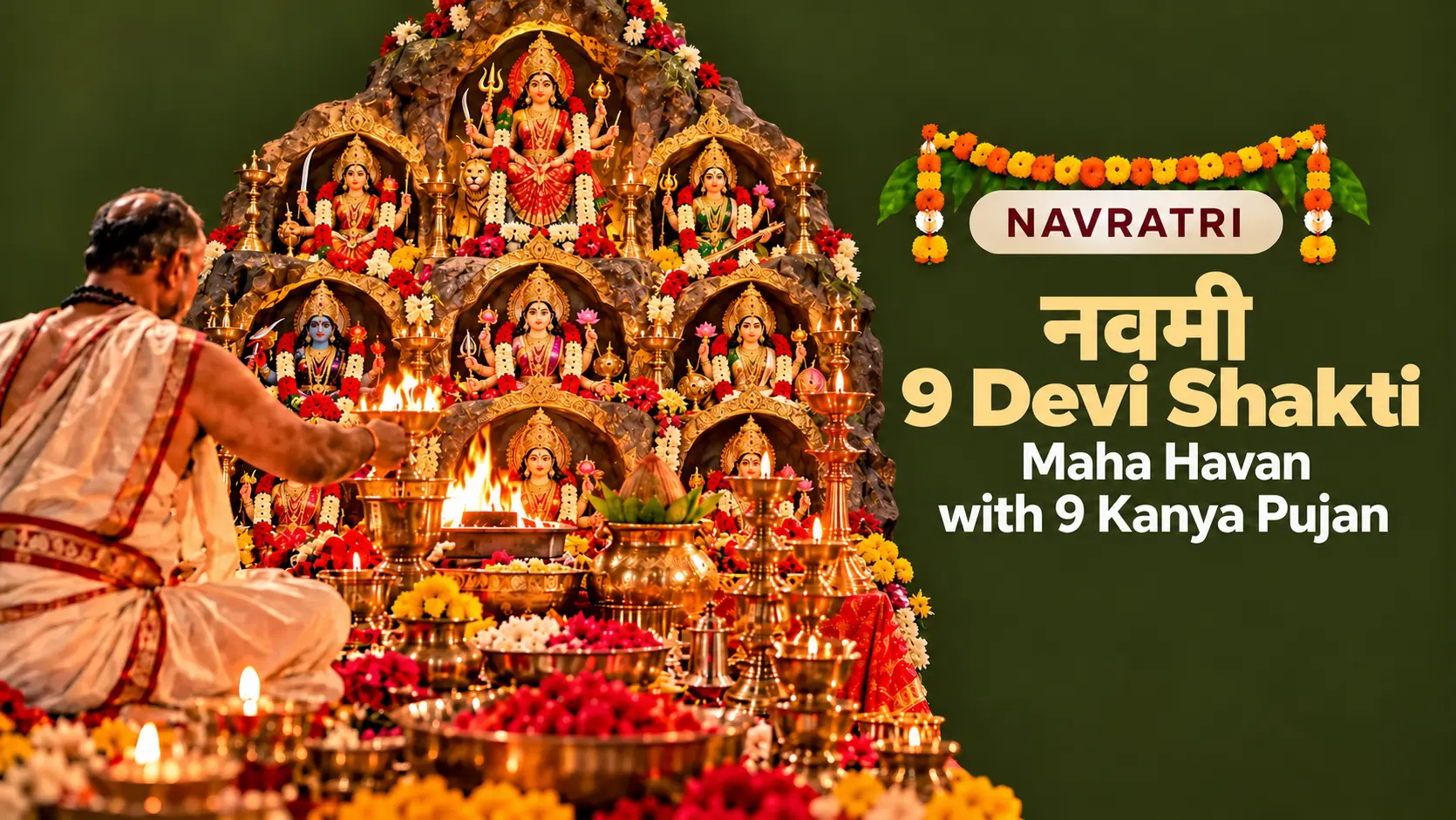 Navratri Navami 9 Devi Shakti Maha Havan with 9 Kanya Pujan