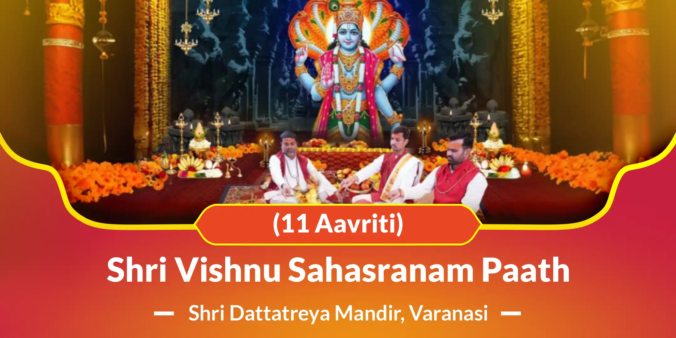 Shri Vishnu Sahasranam Paath (11 Aavriti)