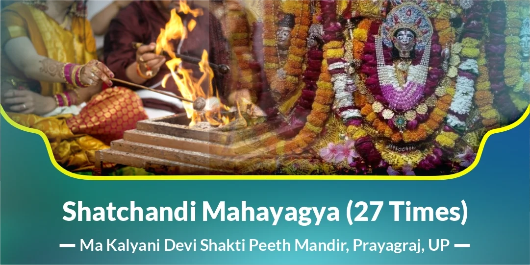 Shatchandi Mahayagya (27 Times)
