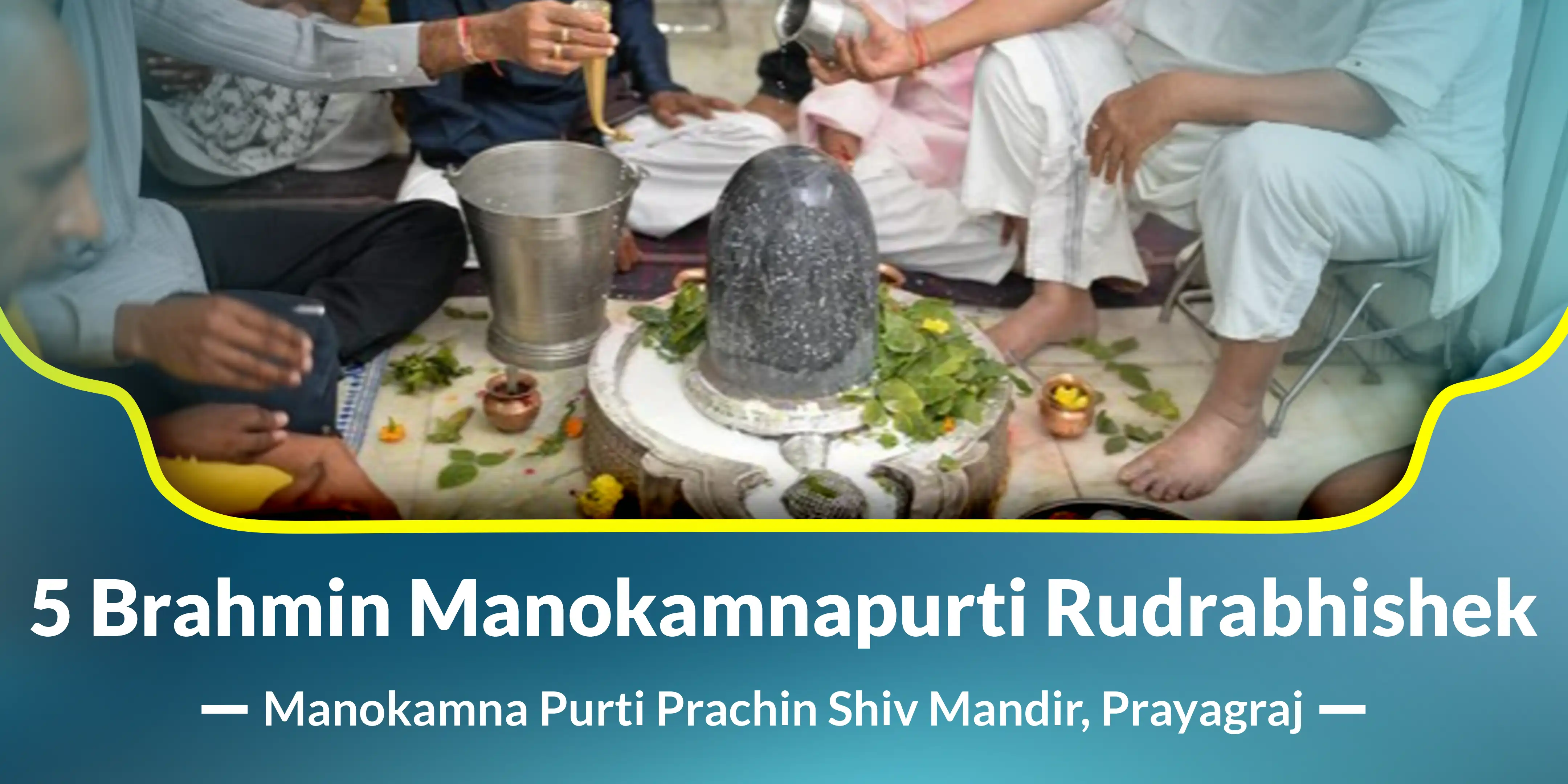 5 Brahmin Manokamnapurti Rudrabhishek