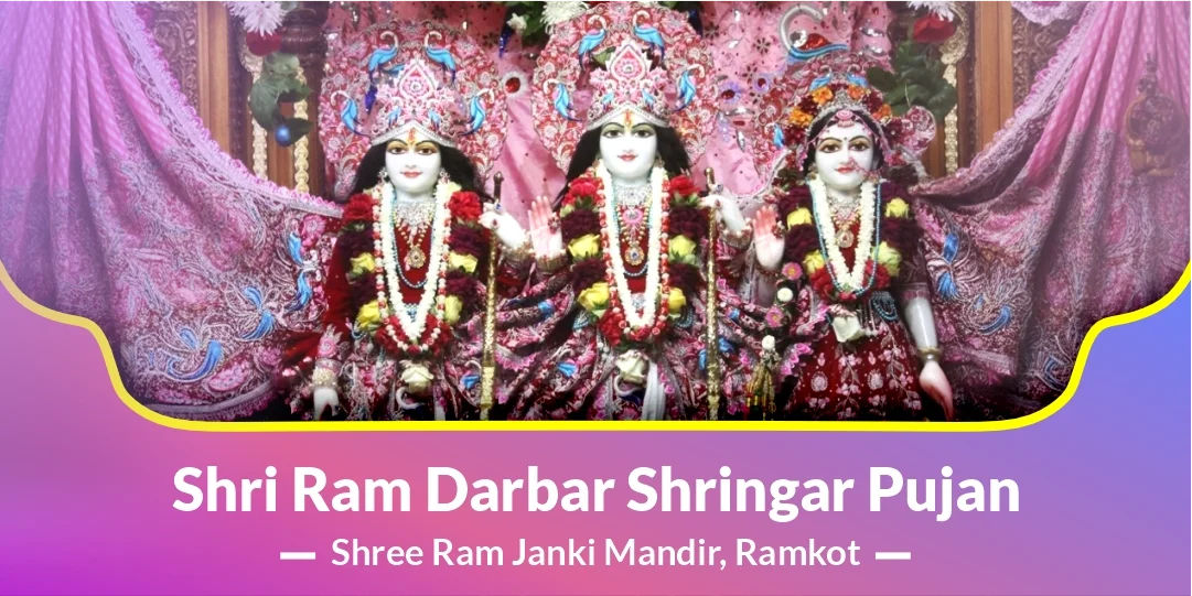 Shri Ram Darbar Shringar Pujan