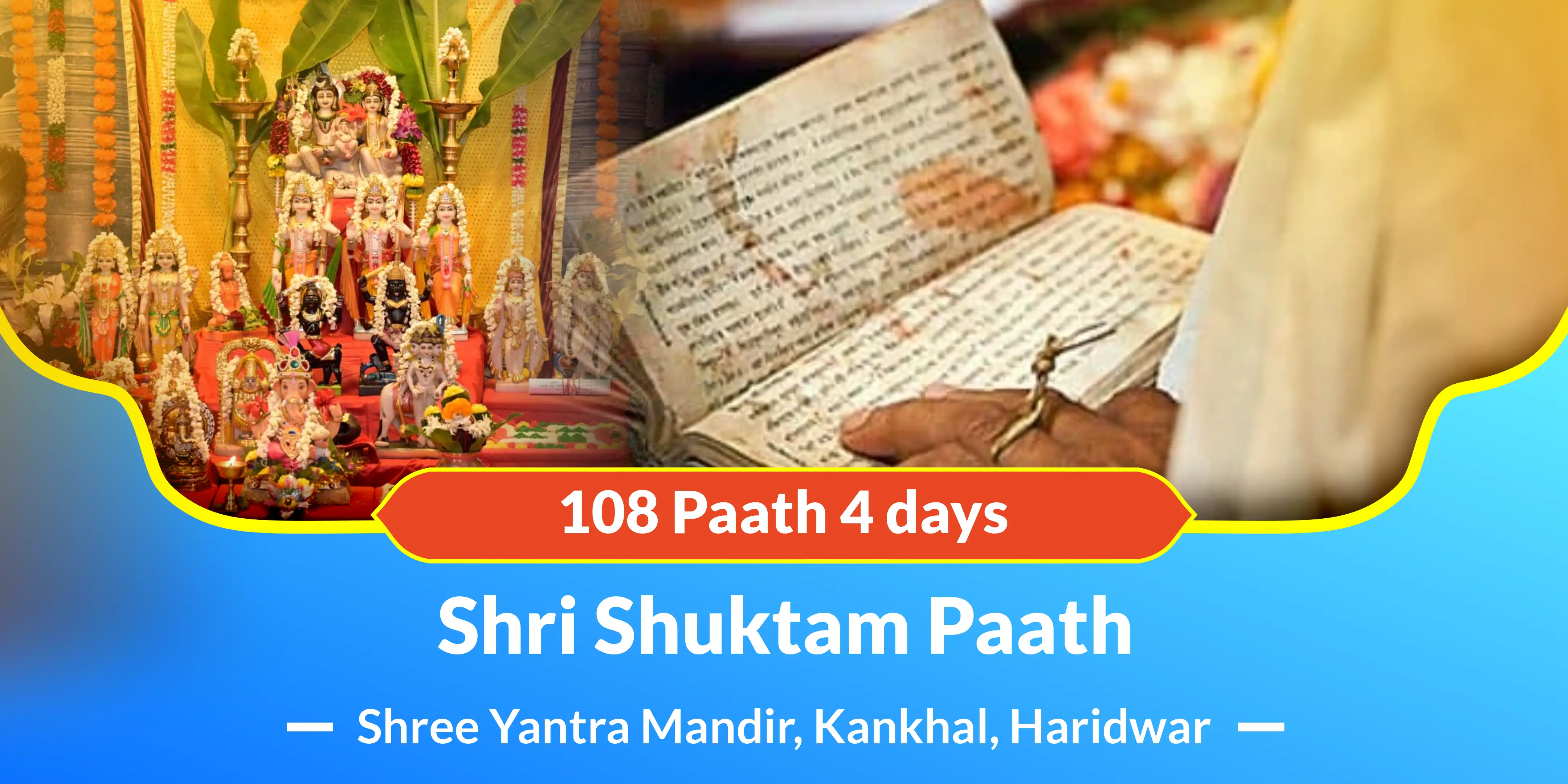 Shri Shuktam Paath - 108 Paath 4 days
