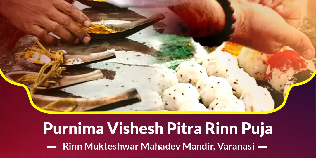 Purnima Vishesh Pitra Rinn Puja