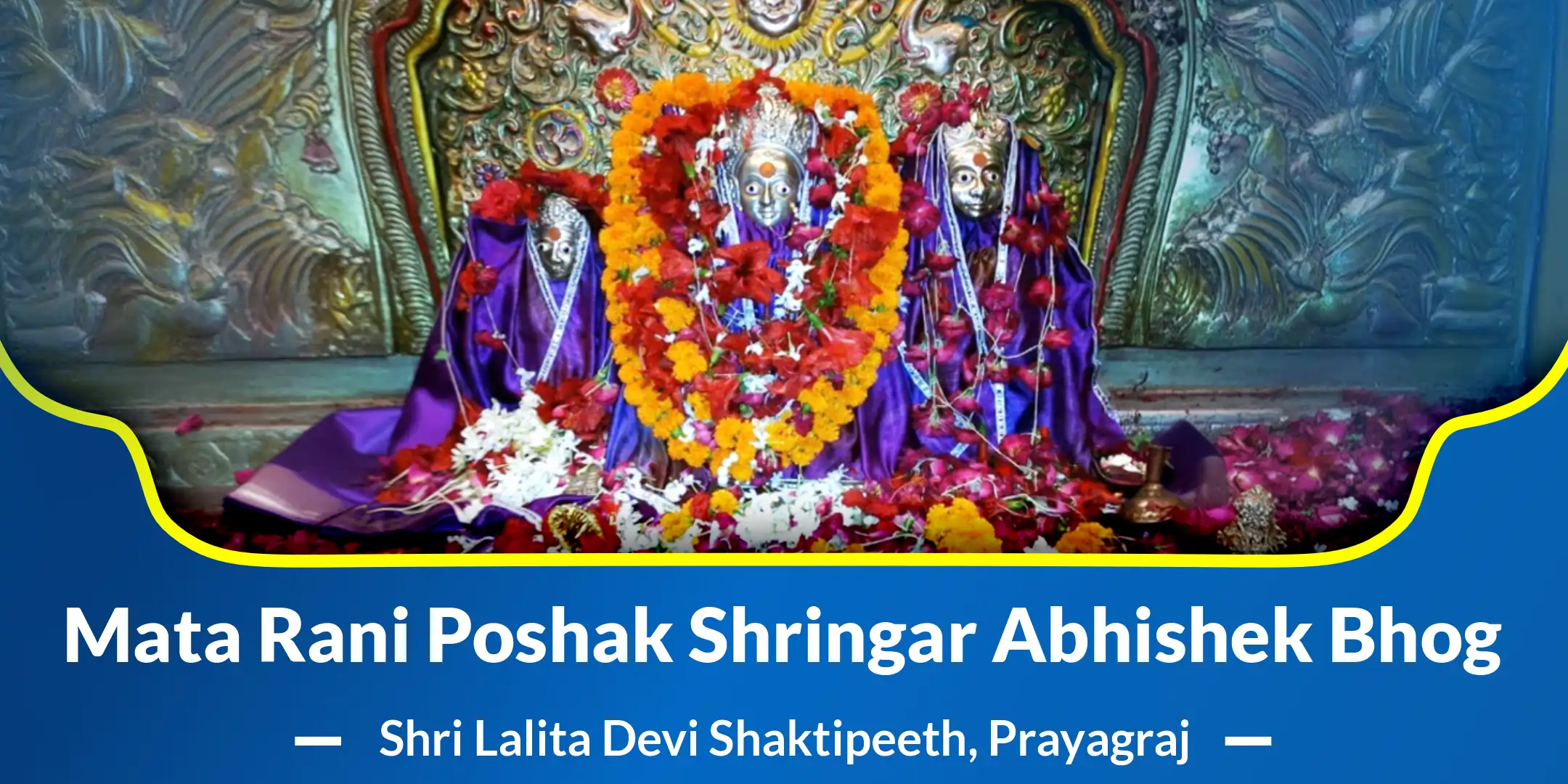 Mata Rani Poshak Shringar Abhishek Bhog