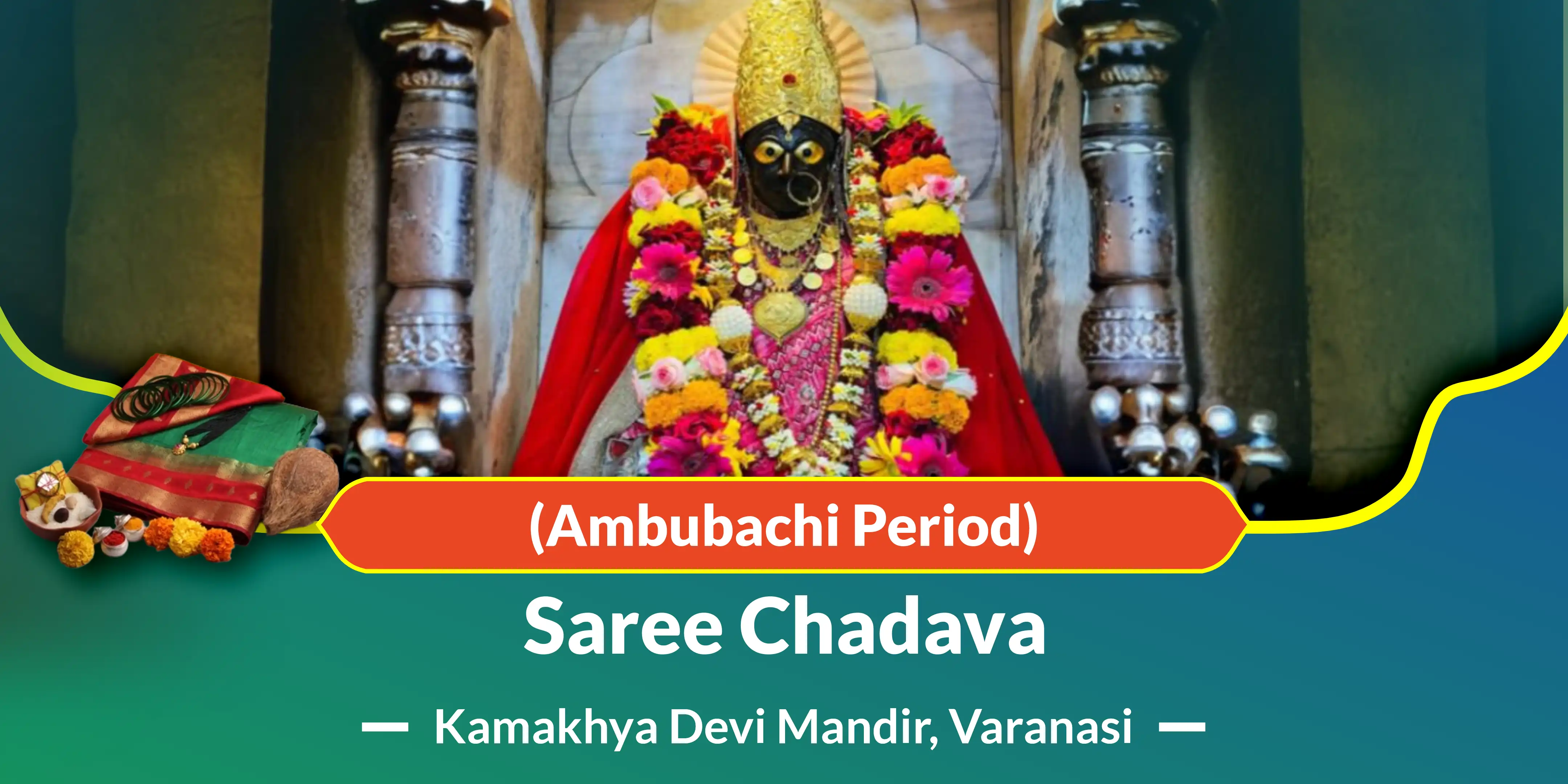 Saree Chadava (Ambubachi Period)