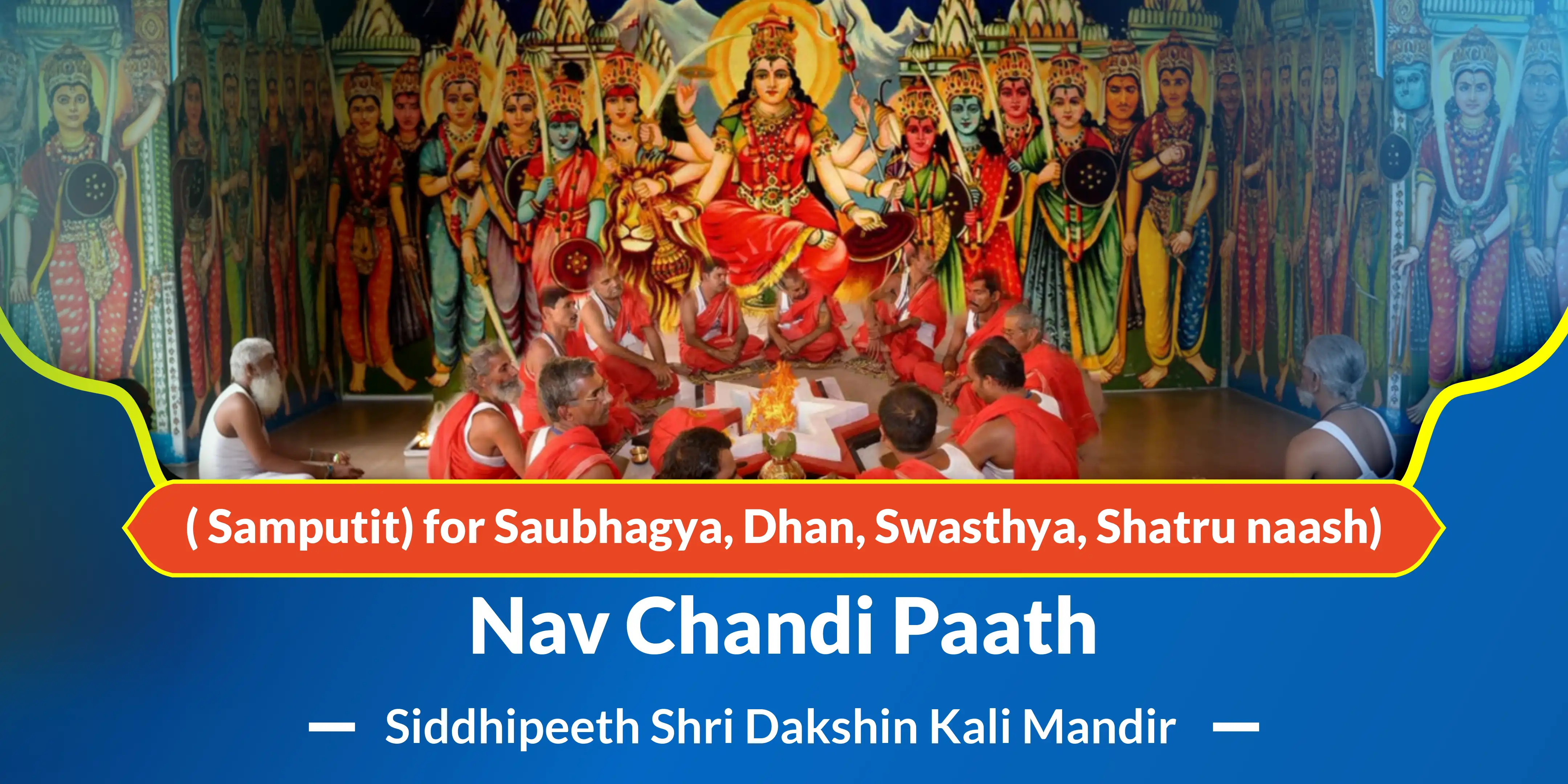 Nav Chandi Paath ( Samputit) for Saubhagya, Dhan, Swasthya, Shatru naash